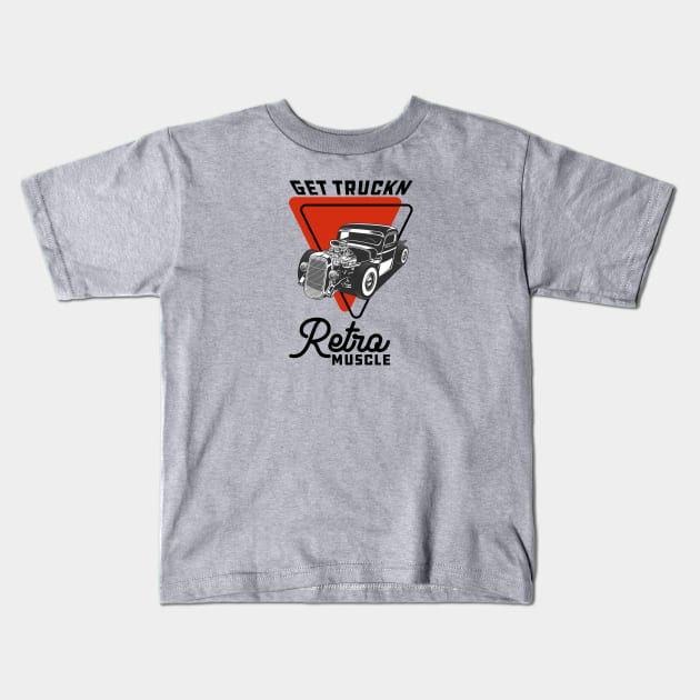 Get Truckn Hot Rod Truck Kids T-Shirt by CC I Design